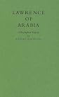 Lawrence of Arabia-a Biographical Enquiry
