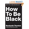 How to Be Black