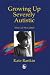 Book Growing Up Severely Autistic: They Call Me Gabriel