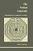 The Vertical Labyrinth (Studies in Jungian Psychology by Jungian Analysts)