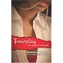 Fourplay: The Dance of Sensuality