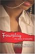 Fourplay: The Dance of Sensuality