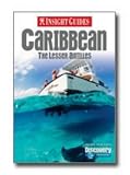 Caribbean: the Lesser Antilles Insight Guide (Insight Guides)