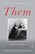 Them: A Memoir of Parents