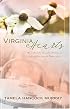 Virginia Hearts: The Elusive Mr Perfect/The Thrill of the Hunt/More Than Friends (Heartsong Novella Collection)