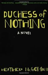 Duchess of Nothing: A Novel