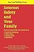 Internet Safety and Your Family: A parent's best guide to phishing, spoofing, spam, filters, blogs, gaming, social networking and online worlds