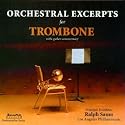 Orchestral Excerpts for Trombone