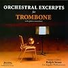 Orchestral Excerpts for Trombone