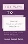 101 Ways to Market Your Language Program: A practical guide for language schools and programs