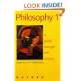 Philosophy 1: A Guide Through the Subject: A Guide Through the Subject Vol 1