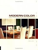 Modern Color: New Palettes for Painted Rooms