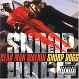 Snoop Dogg - Dead Man Walkin ( Audio CD ) - B00005NU6R