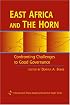 East Africa And the Horn: Confronting the Challenges to Good Governance (International Peace Academy Occasional Paper)