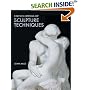 Encyclopedia of Sculpture Techniques
