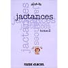 Jactances, num�ro 2