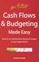 Cash Flows and Budgeting Made Easy: How to Set and Monitor Financial Targets in Any Organisation (Business and Management)