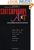 Theories and Documents of Contemporary Art: A Sourcebook of Artists' Writings (California Studies in the History of Art)