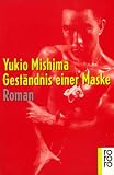 Mishima, Yukio - Gest�ndnis einer Maske bestellen