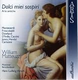 William Matteuzzi - Dolci miei sospiri (Arie antiche)