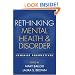 Rethinking Mental Health and Disorder: Feminist Perspectives