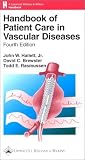 Handbook of Patient Care in Vascular Diseases Handbook of Patient Care in Vascular Diseases