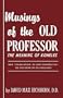 Musings of the Old Professor