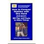 How to Conquer Hobbies With One Hand: Stroke Survivor Paul E. Berger�s 50 Tips and Tools to Make Things