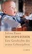 Was Babys denken: Eine Geschichte des ersten Lebensjahres