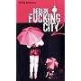 Berlin Fucking City 2