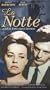 La Notte [VHS]
