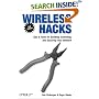 Wireless Hacks: Tips & Tools for Building, Extending, and Securing Your Network (Hacks)