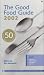 The Good Food Guide (Which? Guides)