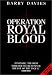 Book Operation Royal Blood