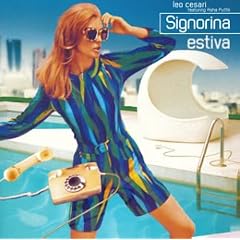 Signorina Estiva