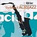 This Is Acid Jazz: The Best of Acid Jazz, Vol. 1