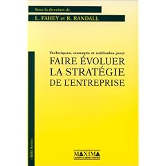 Techniques  concepts & methodes pour faire evoluerla strategie de l'entreprise