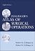 Zollinger's Atlas of Surgical Operations