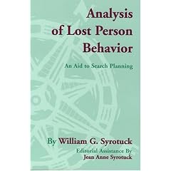 Analysis of Lost Person Behavior: An Aid to Search Planning