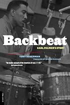 Backbeat: Earl Palmer's Story Backbeat: Earl Palmer's Story