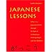 Japanese Lessons: A Year in a Japanese School Through the Eyes of An American Anthropologist and Her Children