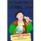The Life and Times of Cristobal Colon (Humour) by  Peter Corey