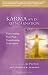 Karma and Reincarnation: Transcending Your Past, Transforming Your Future