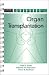Organ Transplantation (Molecular Biology Intelligence Unit)
