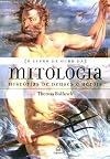 O Livro De Ouro Da Mitologia - Histórias De Deuses E Heróis
