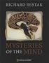 Mysteries of the Mind
