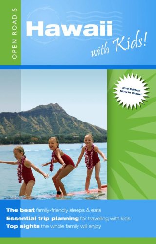 City Travel Guides Discounted  Books : Hawaii With Kids, 2nd Edition (Open Road Travel Guides)