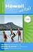 Hawaii with Kids!: Open Road - Your Family Travel Pros! (Open Road's Hawaii with Kids)