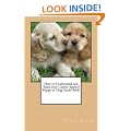 How to Understand and Train your Cocker Spaniel Puppy or Dog Guide Book