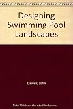 Designing swimming pool landscapes